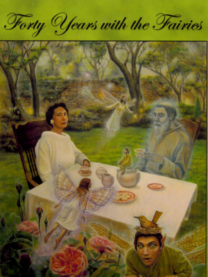 Forty Years with the Fairies