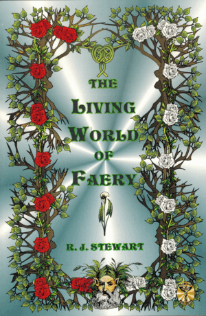 The Living World of Faery